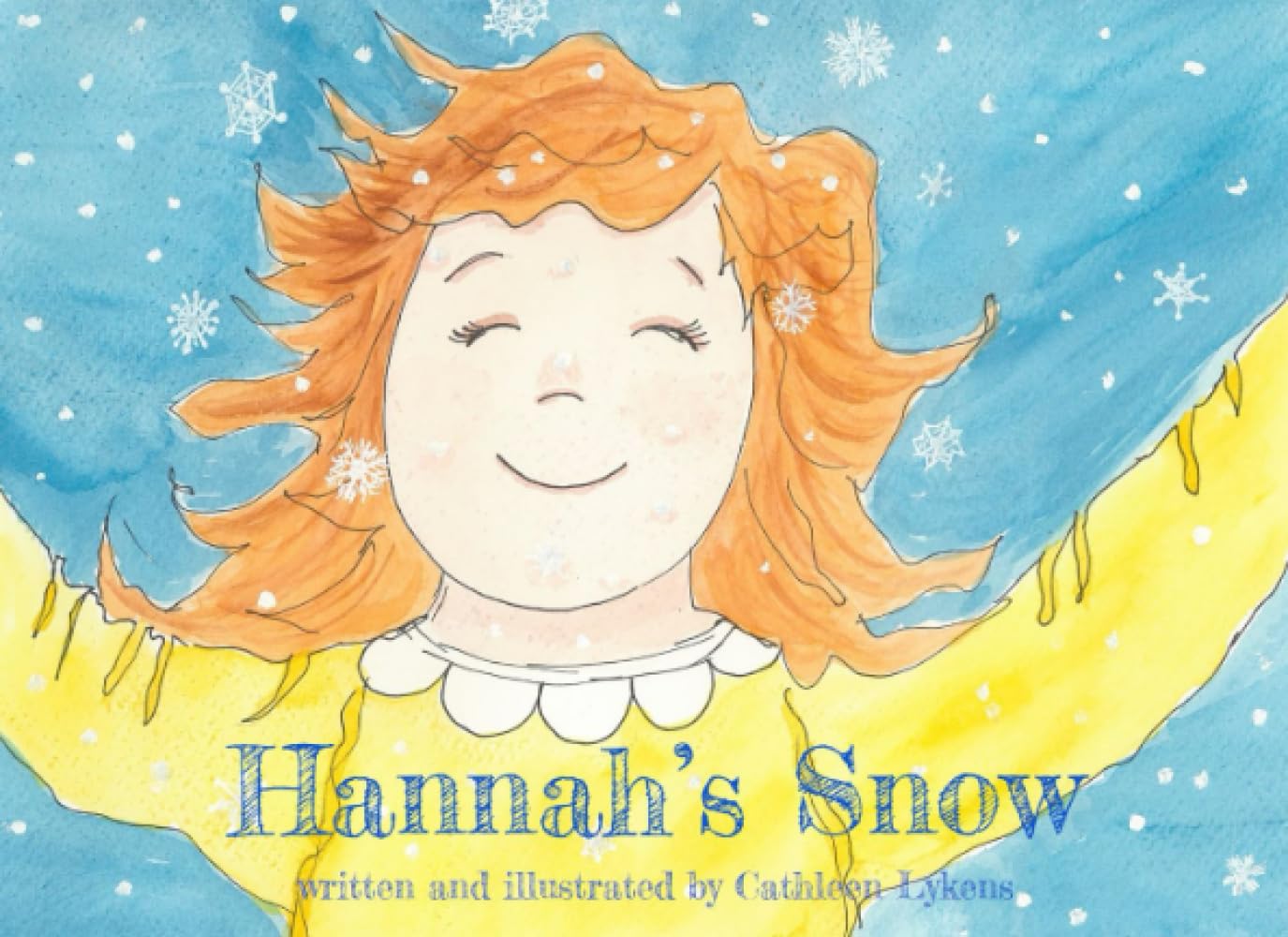 Hannah's Snow by Cathleen Lykens